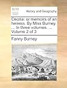 Cecilia: Or Memoirs of an Heiress. by Miss Burney. ... in Three Volumes. ... Volume 2 of 3