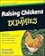 Raising Chickens for Dummies by Kimberly Willis
