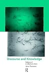 Discourse and Knowledge: Defence of a Collectivist Ethics Discourse and Knowledge: Defence of a Collectivist Ethics