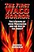 The First Waco Horror: The Lynching of Jesse Washington and the Rise of the NAACP (Volume 10)