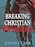 Breaking Christian Witchcraft
