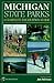 Michigan State Parks: A Complete Recreation Guide