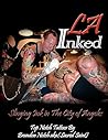La Inked: Slinging Ink in the City of Angeles