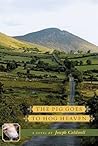 The Pig Goes To Hog Heaven: Book 3