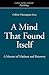 A Mind That Found Itself: A Memoir of Madness and Recovery