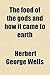 The Food of the Gods and How It Came to Earth by H.G. Wells