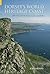 Dorset's World Heritage Coast: An Archaeological Guide