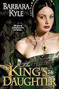 The King's Daughter (Thornleigh, #2)