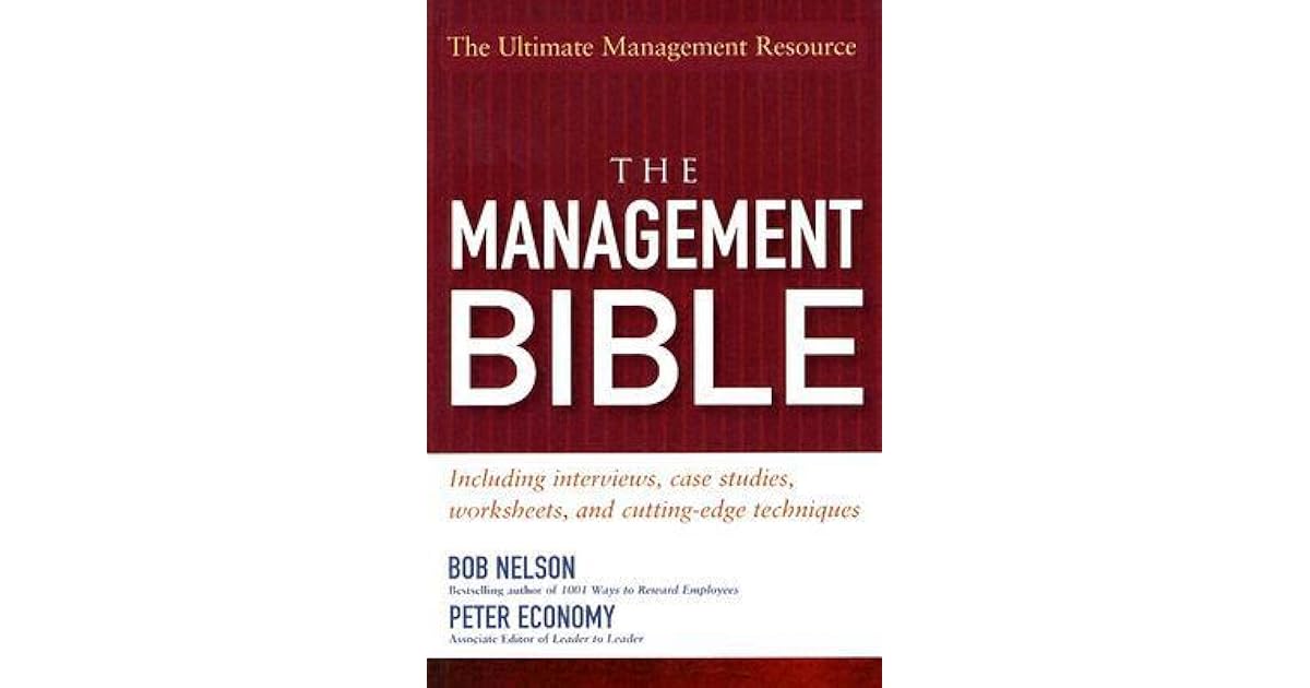 The Management Bible by Bob Nelson