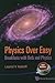 PHYSICS OVER EASY: BREAKFASTS WITH BETH AND PHYSICS (2ND EDITION)