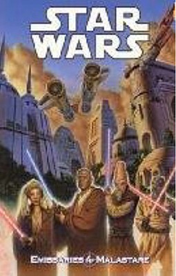 Star Wars: Emissaries to Malastare (Paperback)
