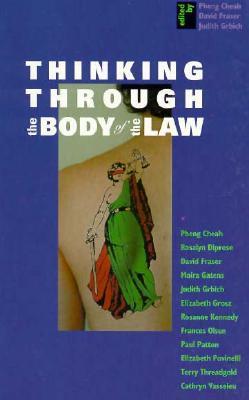 Thinking Through the Body of the Law (Paperback)