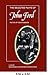 The Selected Plays of John Ford: The Broken Heart, 'Tis Pity She's a Whore, Perkin Warbeck (Plays by Renaissance and Restoration Dramatists)