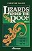 Lizards Under the Roof