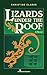 Lizards Under the Roof