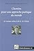 Chemins Pour Une Approche Poetique Du Monde - Le Roman Selon ... by Miriam Stendal Boulos