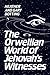 The Orwellian World of Jehovah's Witnesses by Gary Botting