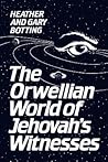 The Orwellian World of Jehovah's Witnesses