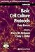 Basic Cell Culture Protocols (Methods in Molecular Biology)
