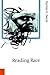Reading Race: Hollywood and the Cinema of Racial Violence (Published in association with Theory, Culture & Society)