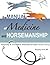 The Manual of Medicine and Horsemanship