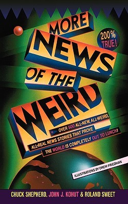 More News of the Weird (Paperback)