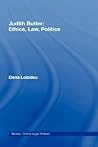Judith Butler: Ethics, Law, Politics (Nomikoi: Critical Legal Thinkers)
