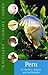 Peru (Traveller's Wildlife Guides) by Les Beletsky