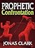 Prophetic Confrontation