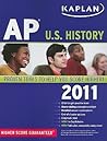 Kaplan AP U.S. History 2011