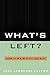 What's Left? by Jack Lawrence Luzkow