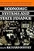 Economic Systems and State Finance (The ^AOrigins of the Modern State in Europe, 13th to 18th Centuries)