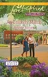 An Unlikely Match by Arlene James