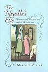 The Needle's Eye: Women and Work in the Age of Revolution