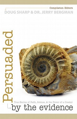 Persuaded by the Evidence (Paperback)