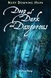 Image for Deep and Dark and Dangerous