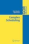 Complex Scheduling (GOR-Publications)