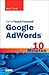 Sams Teach Yourself Google AdWords in 10 Minutes (Sams Teach Yourself in 10 Minutes)