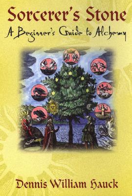 Sorcerer's Stone: A Beginner's Guide to Alchemy (Paperback)