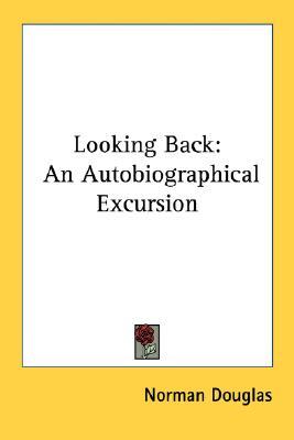 Looking Back: An Autobiographical Excursion (Paperback)