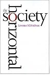 The Horizontal Society The Horizontal Society