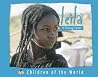 Leila: A Tuareg Child (Children of the World)