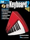 FastTrack Keyboard Method - Book 2 (Book/Online Audio) (Fasttrack Series)