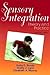 Sensory Integration: Theory...