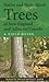 Native and Naturalized Trees of New England and Adjacent Canada: A Field Guide