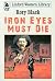 Iron Eyes Must Die