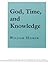 God, Time, and Knowledge (Cornell Studies in the Philosophy of Religion)
