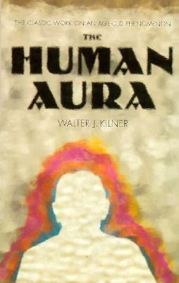 The Human Aura (Paperback)