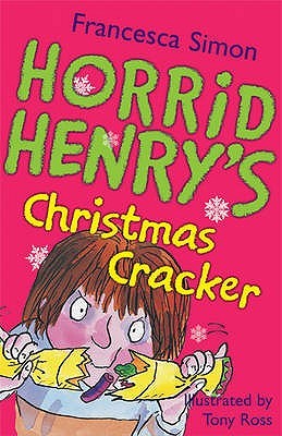 Horrid Henry's Christmas Cracker (Horrid Henry, #15)
