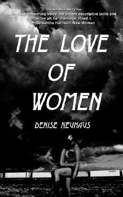 The Love Of Women (Paperback)